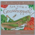 Are You A Grasshopper?
