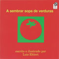 Growing Vegetable Soup Spanish (Paperback)