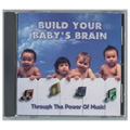 Build Your Baby's Brain (CD)