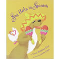 Say Hola To Spanish (Paperback)