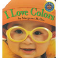 I Love Colors (Board Book)