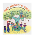 Mrs. Honey's Tree (Big Book)