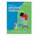 Caring For Preschool Children