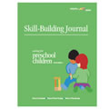 A Skill-Building Journal For Caring For Preschool Children