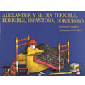 Alexander & The Terrible Horrible No Good Very Bad Day Spanish (Paperback)