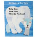 Polar Bear, Polar Bear - Big Book