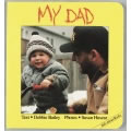 My Dad (Board Book)