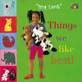 Things We Like Best (Board Book)