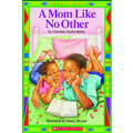 A Mom Like No Other - Paperback