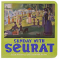 Sunday with Seurat (Board Book)