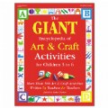 The Giant Encyclopedia of Art & Craft Activities