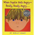 When Sophie Gets Really Angry (Hardcover)