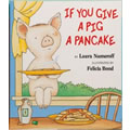 If You Give a Pig a Pancake - Big Book