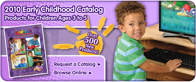 2010 Early Childhood Catalog Products for Children Ages 3 to 5